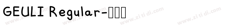 GEULI Regular字体转换